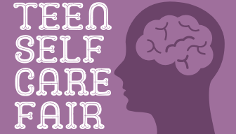 "Teen Self Care Fair" on a purple background with a dark purple head and a lighter purple brain inside.