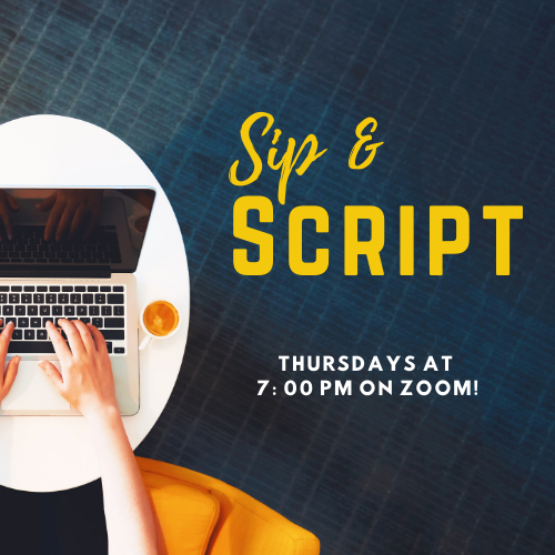 A person is working on a laptop. The shot is from overhead. The floor is blue, and floating in yellow text it says "Sip & Script". In smaller white writing it says "Thursdays at 7 PM Starting May 7"
