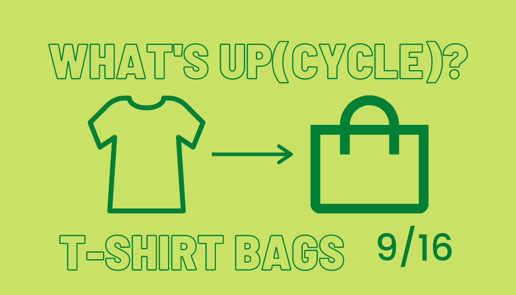 What's Up(Cycle)? T-shirt bags