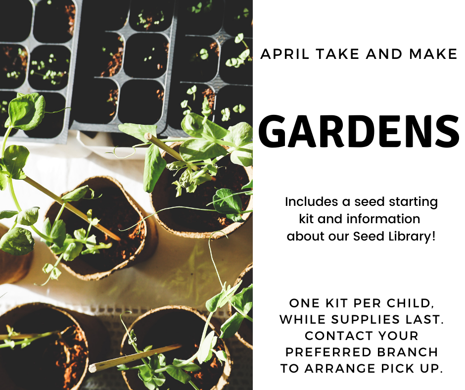 April Take and Make Kit Gardens Seed Starter Kit