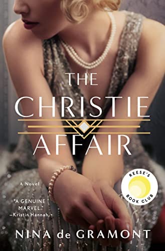 The Christy Affair by Nina de Gramont