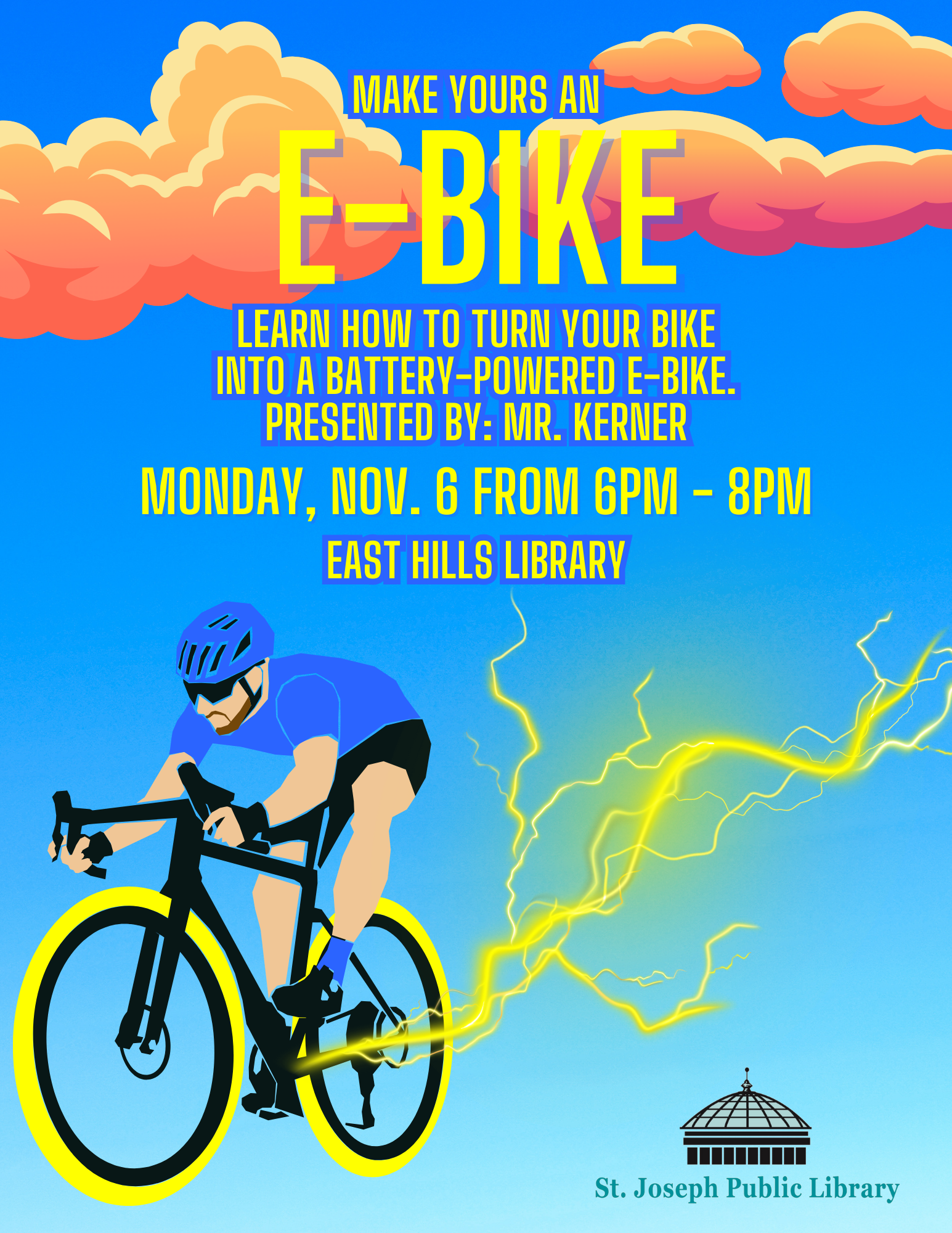 Make yours an e-bike, Nov. 6th at 6 p.m. East Hills Library