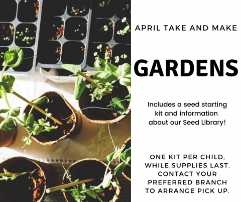 April Take and Make Kit Gardens Seed Starter Kit