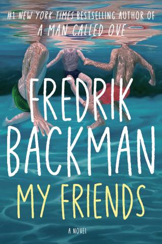 book cover for My Friends by Fredrik Backman