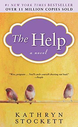 The Help by Kathryn Stockett