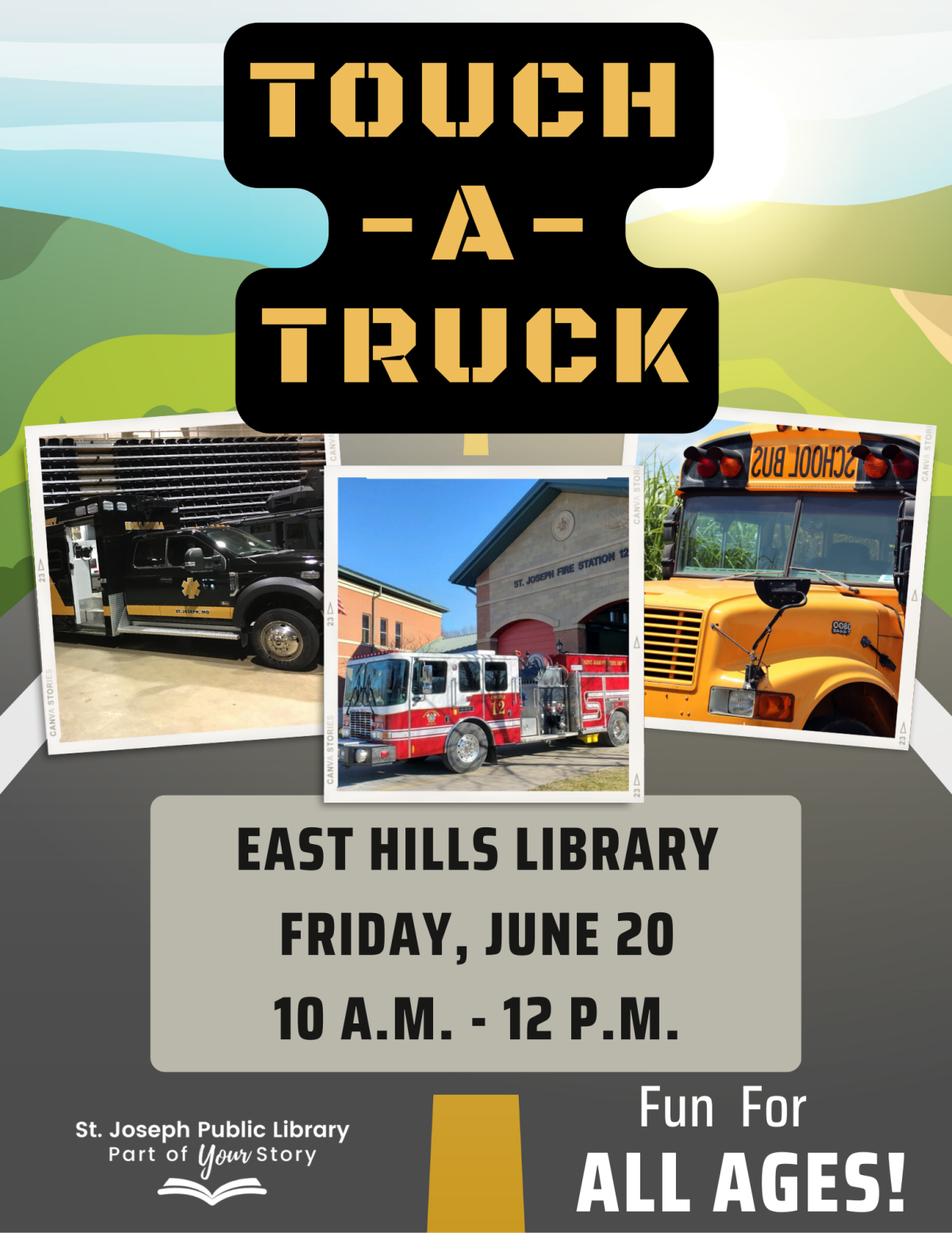 Touch-A-Truck at the East Hills Library with a Fire Truck, School Bus and Ambulance pictured